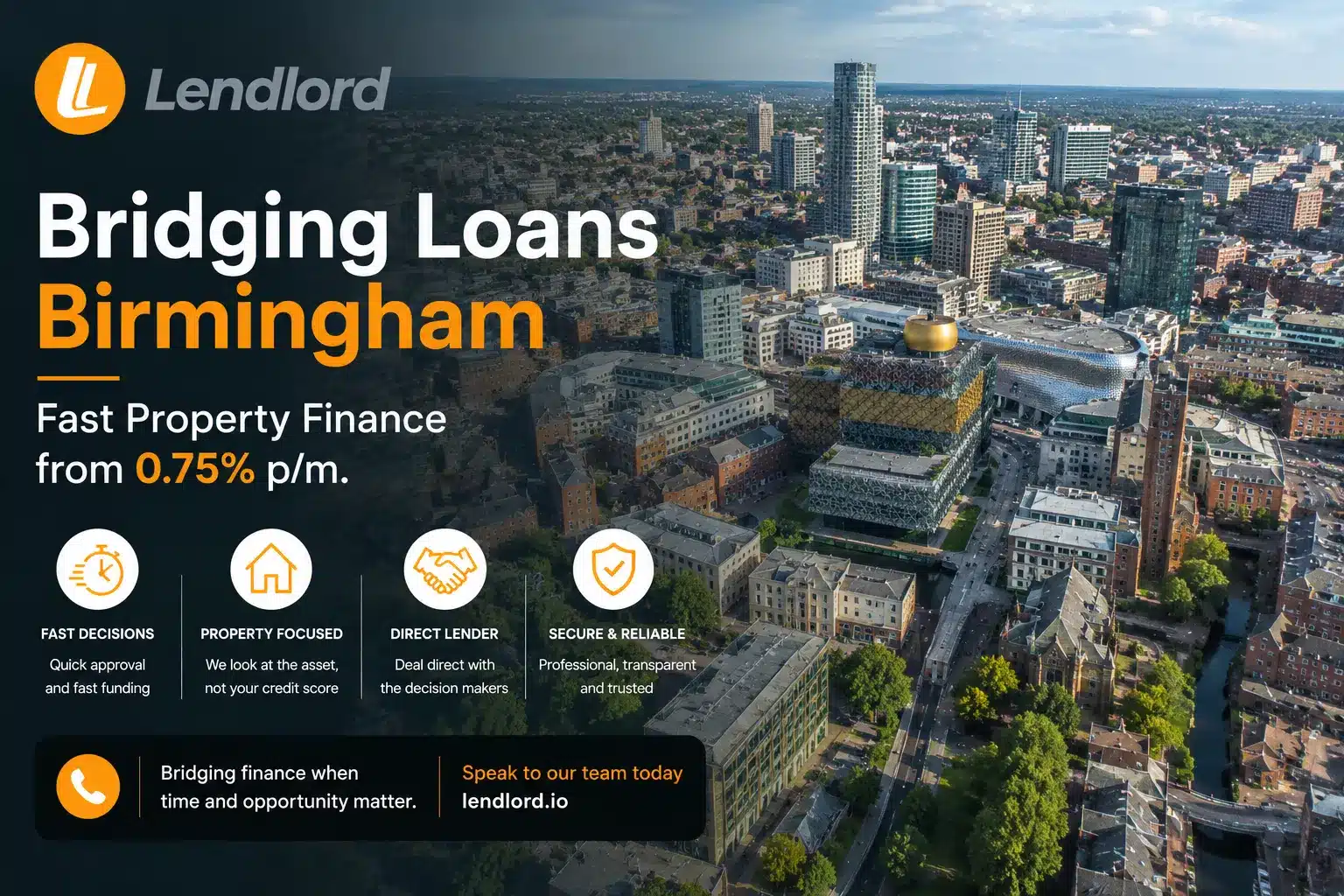 Bridging loans Birmingham - fast property finance from 0.75% pm