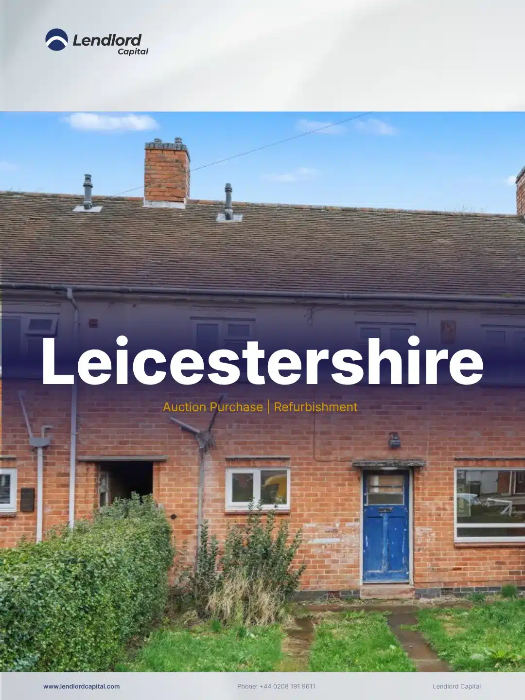 Leicestershire refurbishment case study - auction purchase and refurbishment, terraced house - Lendlord Capital