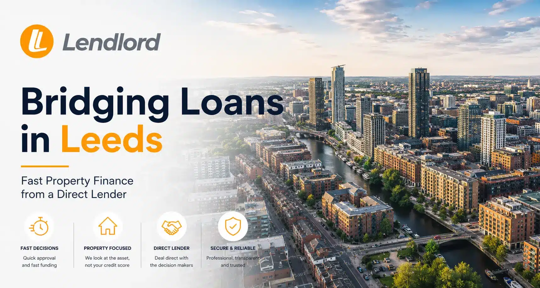 Bridging loans Leeds - fast property finance from 0.75% pm